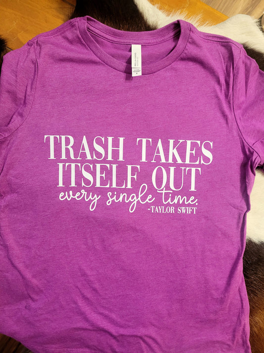 "Trash Takes Itself Out"